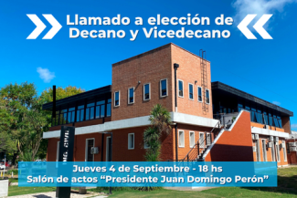 Cartel anunciando el llamado a elección de Decano y Vicedecano, con una foto de fondo del edificio de la facultad. El evento se realizará el jueves 4 de septiembre a las 18 horas en el Salón de Actos “Presidente Juan Domingo Perón”.